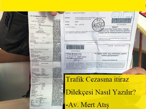 Trafik Cezasına Nasıl İtiraz Edilir?